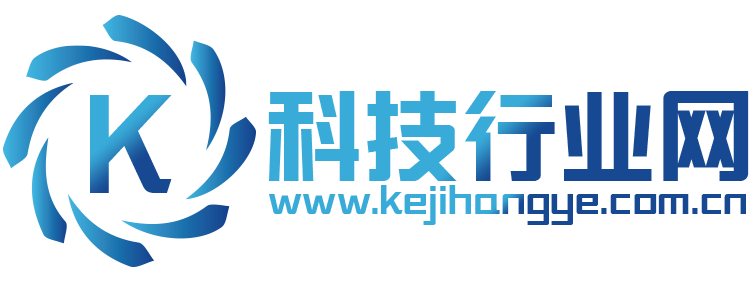 科技行业网【结合智能、趣鲜的科技互联网新闻门户】